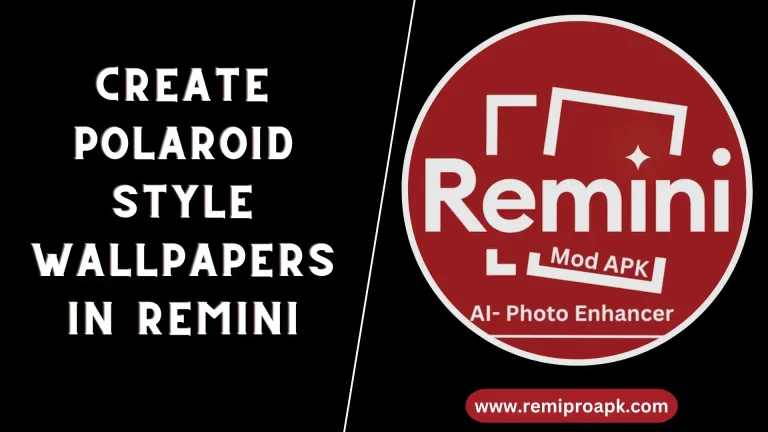 create polaroid style wallpapers in remini - featured image